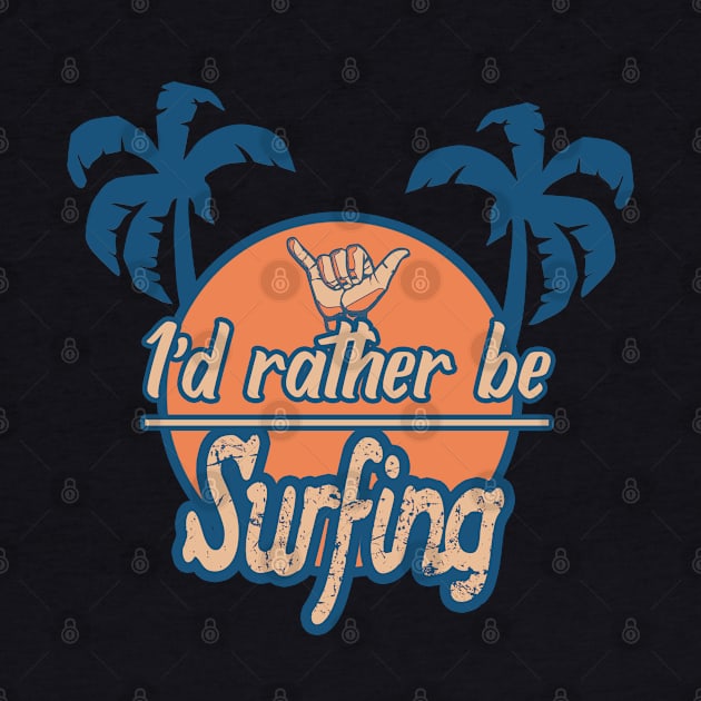 Id rather be surfing by LiquidLine